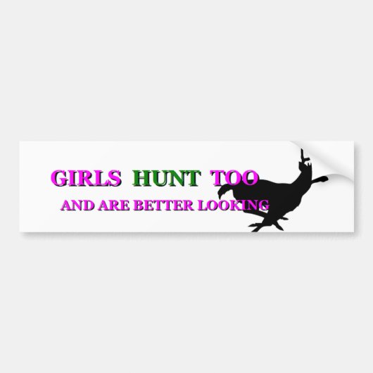 Girls Hunt too III Bumpersticker (Voorkant)