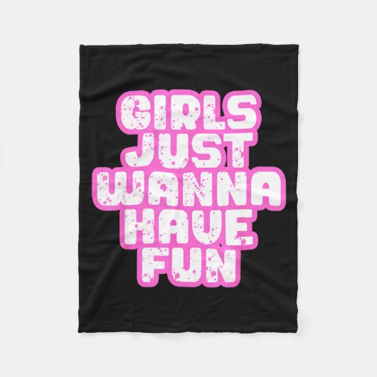 Girls Just W Have Fun Fleece Deken (Voorkant)