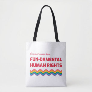 Girls Just Wanna Have Fundamental Human Rights Draagtas