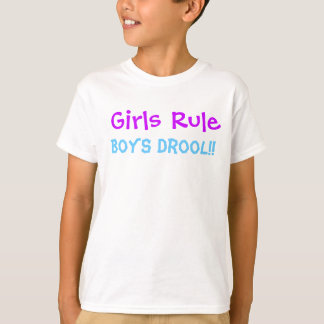 Girls Rule Boys Drool T-shirt
