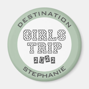 Girls Trip 2022 Girls Weekend Vacation Custom Magneet