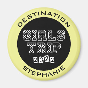 Girls Trip 2022 Girls Weekend Vacation Getaway Magneet