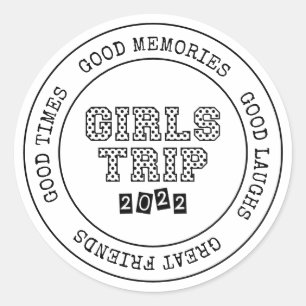 Girls Trip 2022 Girls Weekend Vacation Getaway Ronde Sticker