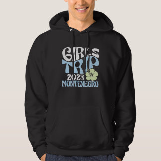 Girls Trip 2023 Montenegro Beach Destination Retro Hoodie
