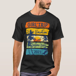Girls Trip Daytona Beach Florida 2023 Cute Girls W T-shirt