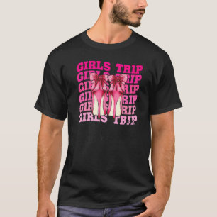 Girls Trip Nashville for Womens Weekend Birthday T-shirt