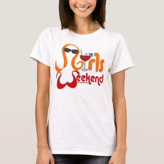 Girls Weekend Party T-shirt