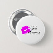 Girls Weekend (roze lips) Ronde Button 5,7 Cm (Voorkant /achterkant)