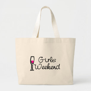 Girls Weekend (wijn) Grote Tote Bag