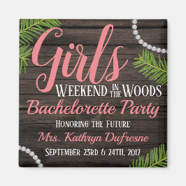 Girls Woodsy Bachelorette Party Magneet
