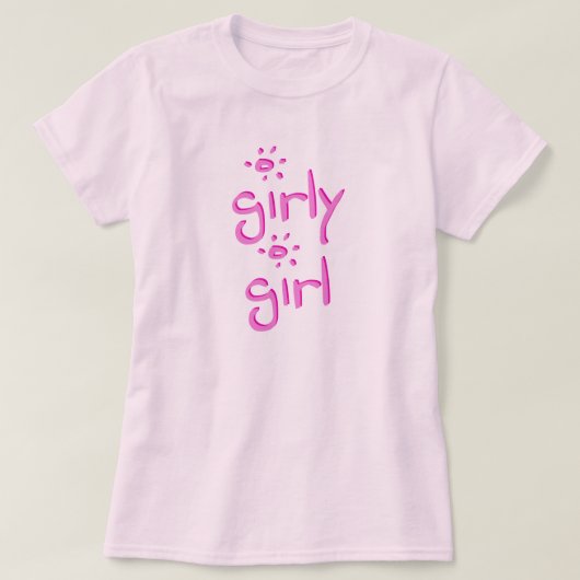 Girly Girl T-Shirt (Design voorkant)