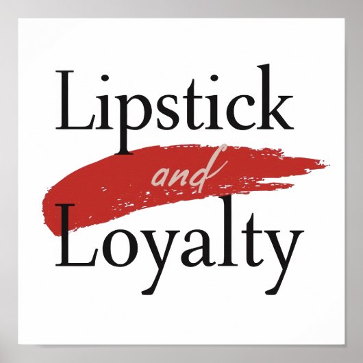 Girly Makeup Lover Loyalty Slogan Poster (Voorkant)