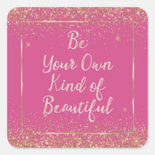 Girly Pink Gold Glitter Mooie Quote Vierkante Sticker