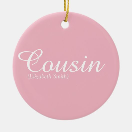  Girly Pink Script Cool Cousin Definitie Keramisch Ornament (Voorkant)