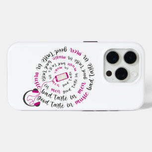 Girly quote Goede smaak in muziek slechte smaak in iPhone 15 Pro Case