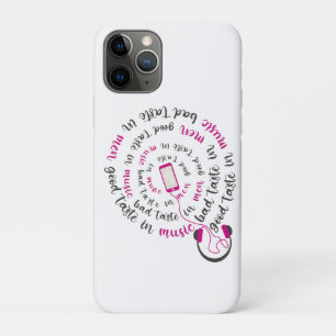 Girly quote Goede smaak in muziek slechte smaak in iPhone 11 Pro Hoesje