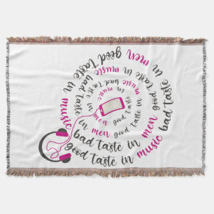 Girly quote Goede smaak in muziek slechte smaak in Deken