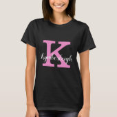 Girly Roze Monogram en Wit Script Naam Donker T-shirt (Voorkant)
