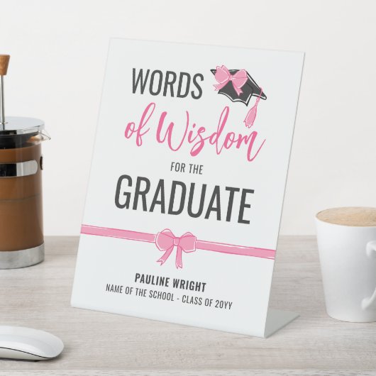 Girly Schattige Roze Bogen Advies Afstuderen Reclamebord Met Voetstuk (Insitu)