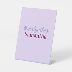 Girlyvibes hashtag licht paars roze vrouwelijke vi reclamebord met voetstuk