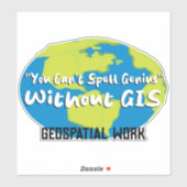 GIS/Surveyor Sticker - fun label  (Vel)