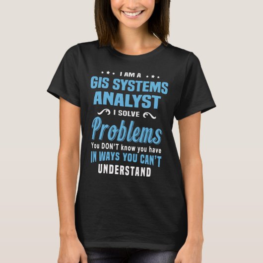 GIS Systems Analyst T-shirt (Voorkant)