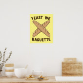 Gist We Baguette, grappig Frans brood Poster (Keuken)