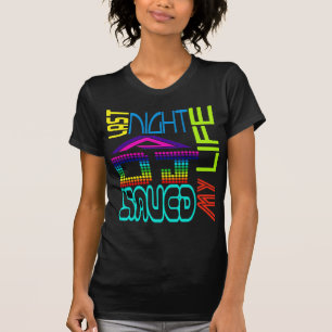 Gisteravond heeft een dj mijn leven gered t-shirt