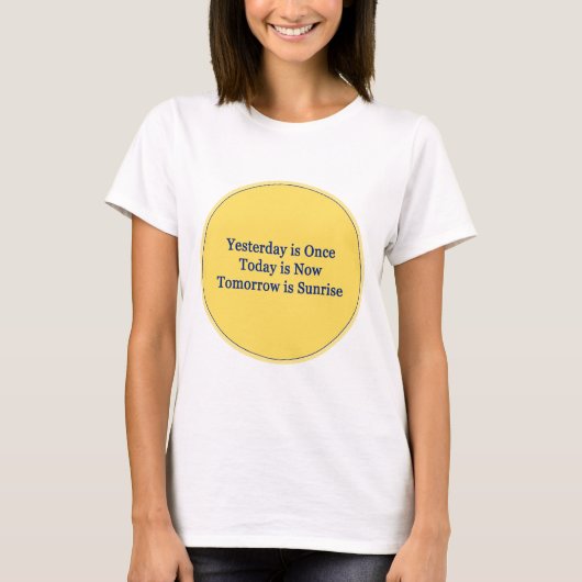 Gisteren is het zodra het tekstbericht gedichten a t-shirt (Voorkant)
