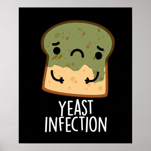 Gistinfectie Grappig Broodpuntje Donker BG Poster (Voorkant)