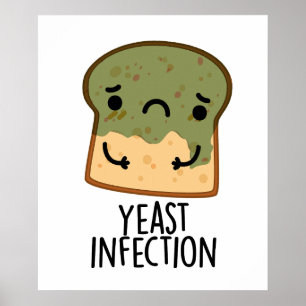 Gistinfectie Grappig Broodpuntje Poster