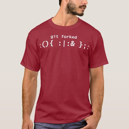 Git Forked Linu Fork Bomb Bash Shell Uni T-shirt (Voorkant)