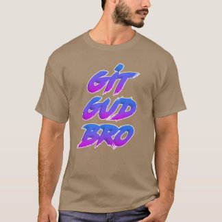 Git Gud Bro Wit Omlijning jongen T-shirt