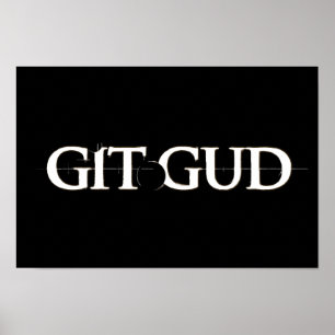 Git Gud Poster