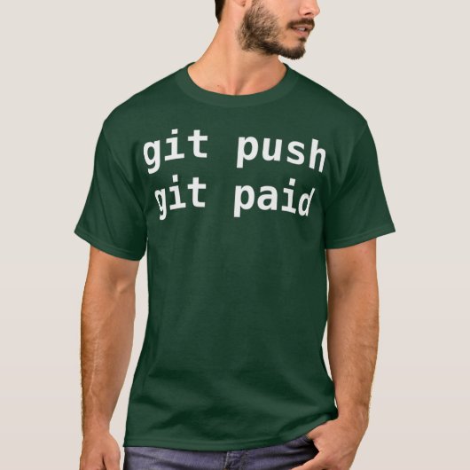 Git Push Git Betaald Programmeur Coding Premium T-shirt (Voorkant)