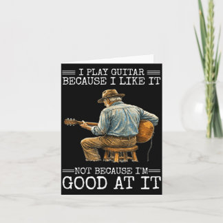 Gitaar spelen omdat je het leuk vindt, niet omdat  kaart