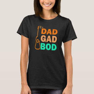 Gitaar Vader Figuur Dad Bod Dag Dadgadbod Guitari T-shirt
