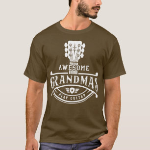 GItarrist Musician Geweldige Grandmas Play Guitar  T-shirt