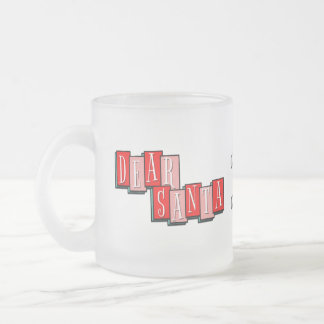 Givré Tasse Frosted Dear Santa Gimme A Man After Midnigh