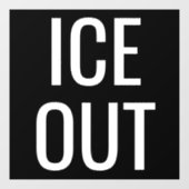 Glace dehors - Autocollants de protestation pour f (Feuille)