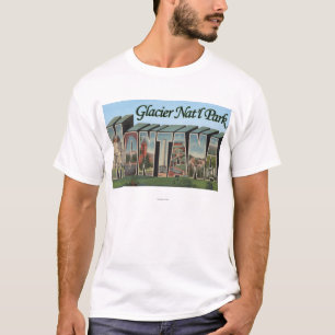 Glacier Nat'l Forest, Montana T-shirt