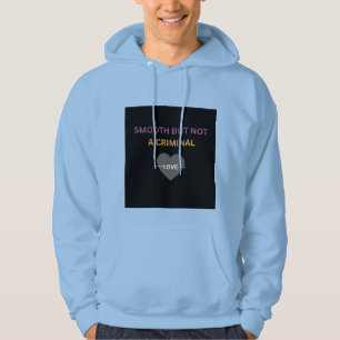 Gladde maar geen criminele hoodie ⭐