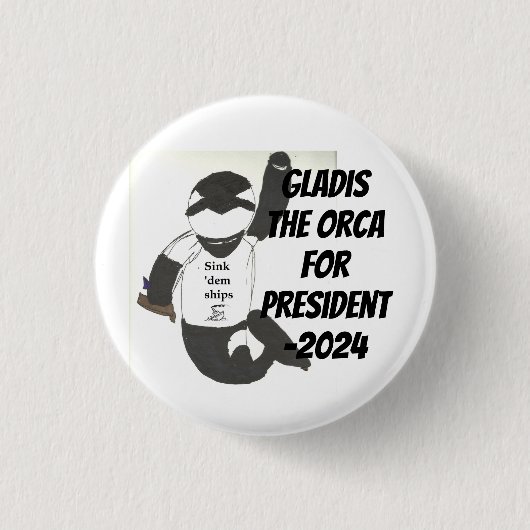 Gladis de Orka voor President-2024 Button (Voorkant)
