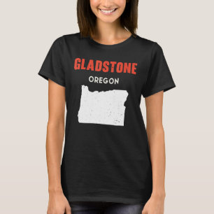 Gladstone Oregon USA T-shirt