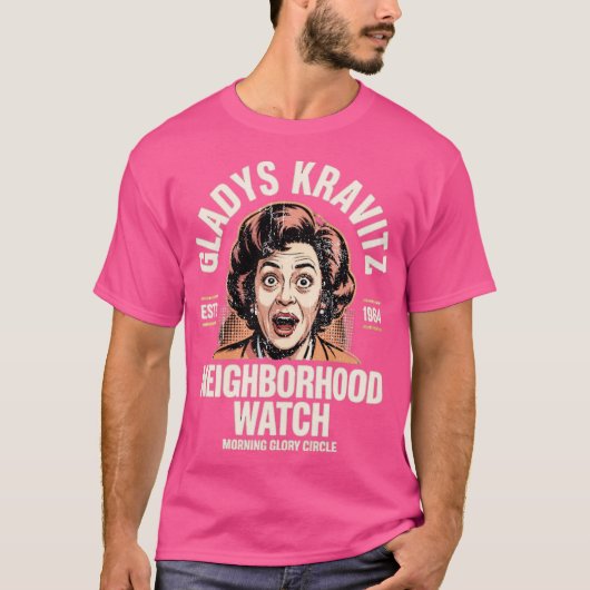 Gladys Kravitz buurtwacht T-shirt (Voorkant)