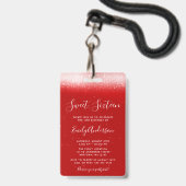 Glam Red Sweet 16 Invitation Carte VIP Badge (Arrière avec lanière)