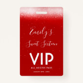 Glam Red Sweet 16 Uitnodiging VIP Pass Badge (Voorkant)