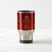 Glamor Red Festive Personalized Keep Calm Reisbeker (Center)