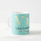 Glamorous Gold VIP op Blauwgroen Koffiemok (Voorkant links)