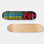 GLAMORUS LIFE JMT 7 3/4" Skateboard Deck (Horz)